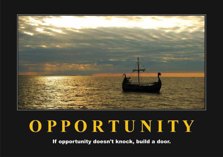 Opportunity ‑ Boat Motivational Posters A4 : A3 - Lazer Art & Frame